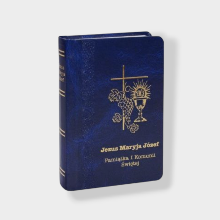 Książeczka do Pierwszej Komunii Świętej Jezus Maryja Józef granatowa ze złotym tłoczeniem