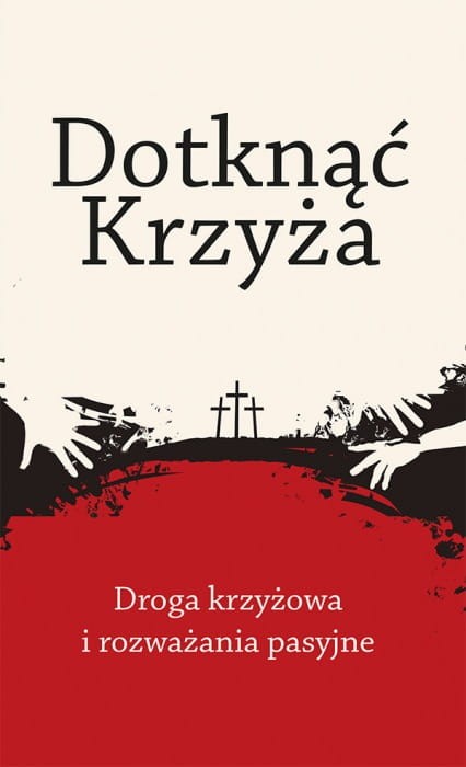 375_img1_dotknac-krzyza-droga-krzyzowa-i-rozwazania-pasyjne.jpg