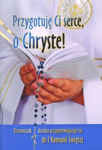 106_img1_przygotuje-ci-serce-o-chryste-1-roczny-600x.jpg